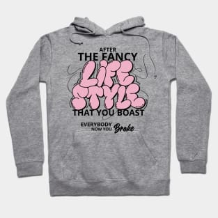 Fancy Lifestyle word lettering art Hoodie